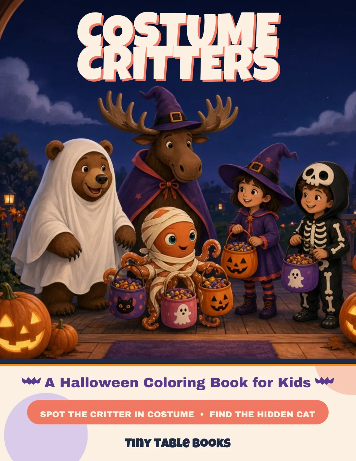 Front cover of Costume Critters, a Halloween coloring book for kids. A dog in a hot dog costume stands in a doorway with other trick-or-treaters, and a cat sits in the window. The cover reads: A Halloween Coloring Book for Kids, and Spot the Critter in Costume, Find the Hidden Cat.