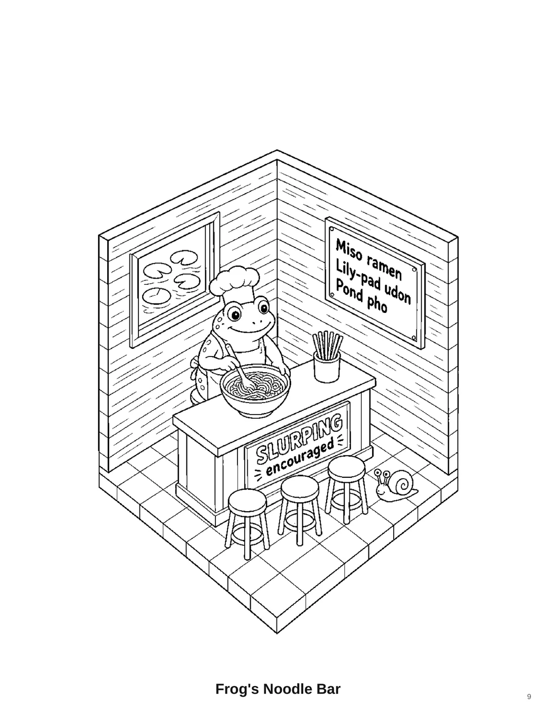 Coloring page titled Frog's Noodle Bar. A frog chef holds chopsticks beside a steaming bowl of noodles. The wall sign reads Frog's Noodle Bar. A tiny snail is hiding in the scene.