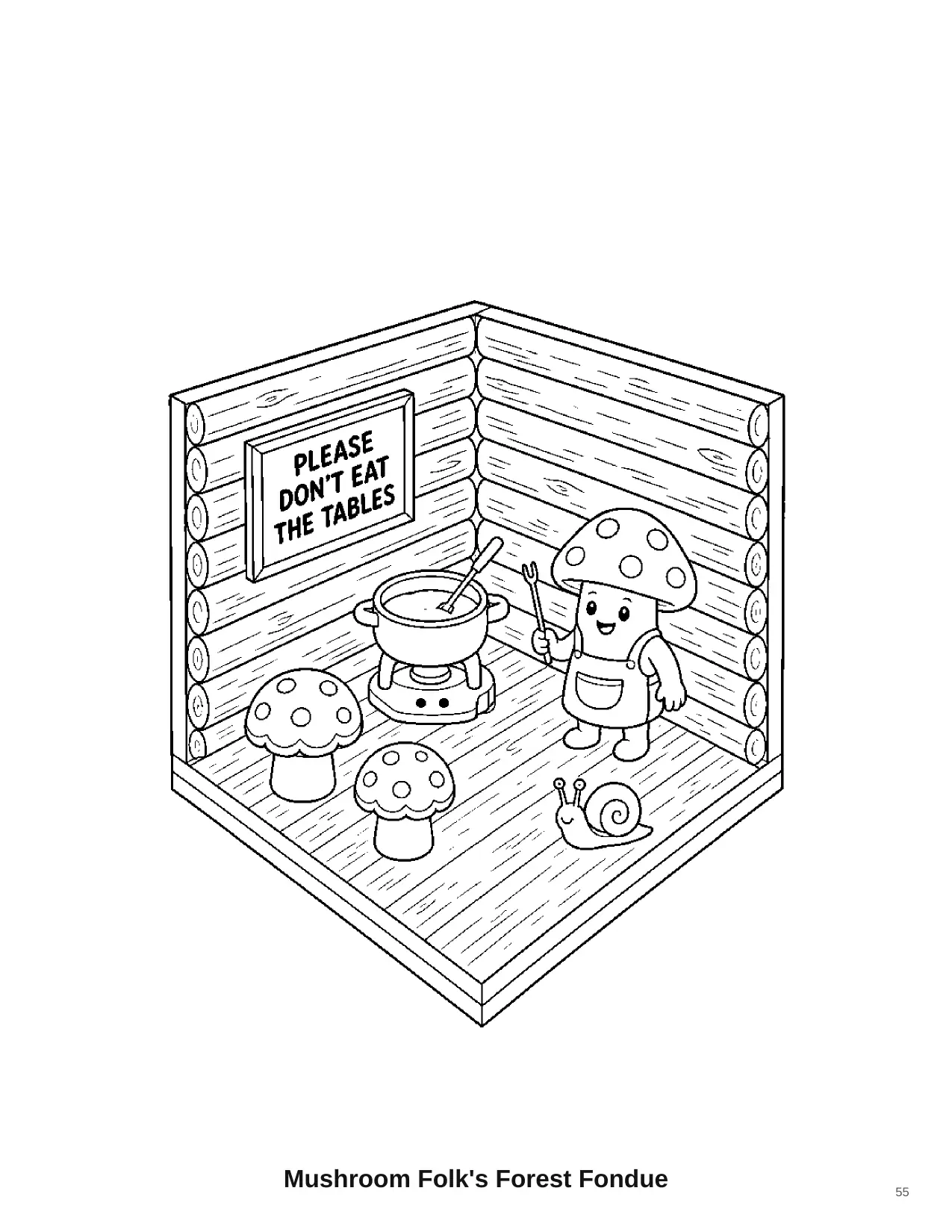 Isometric coloring page titled Mushroom Folk's Forest Fondue. Mushroom chefs tend a fondue pot in a little forest kitchen. A tiny snail is hiding in the scene.
